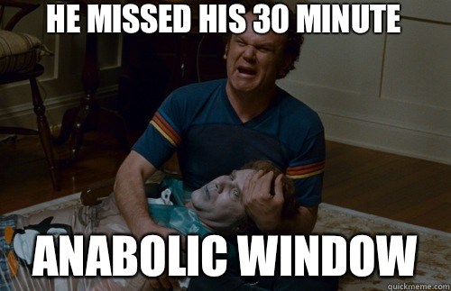 he-missed-his-30-minute-anabolic-window